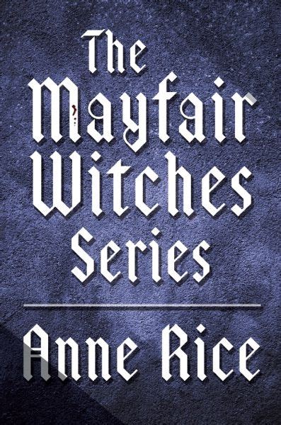Anne rice witchcraft books